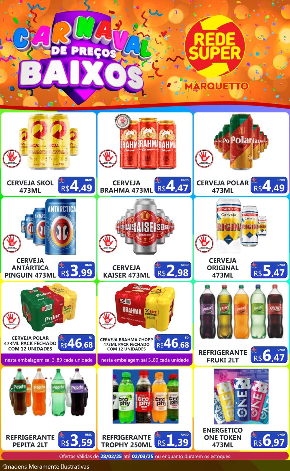 Carnaval de preços baixos no Marquetto Rede Super