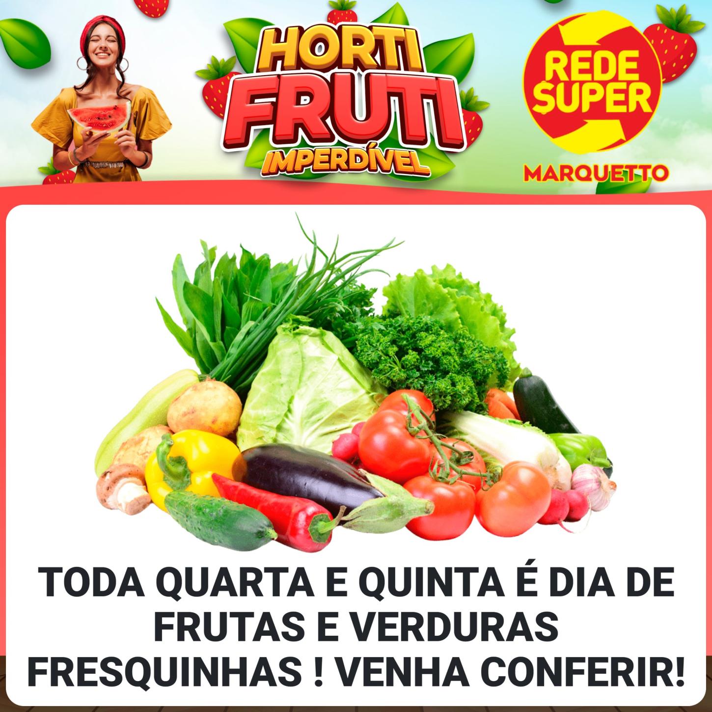 Quarta e quinta com muitas ofertas no Marquetto