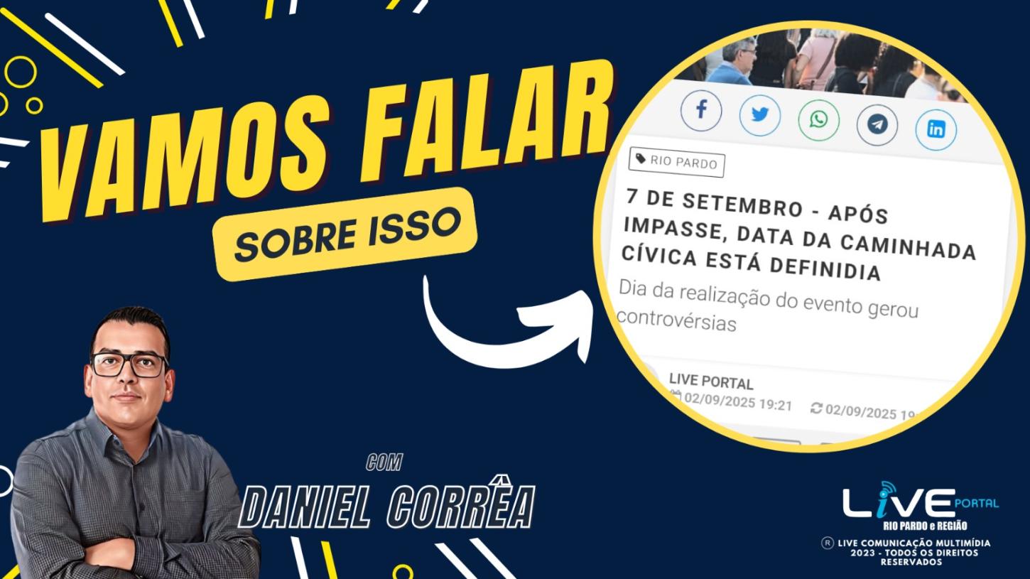 VÍDEO - Vamos falar sobre o impasse do 7 de setembro em Rio Pardo