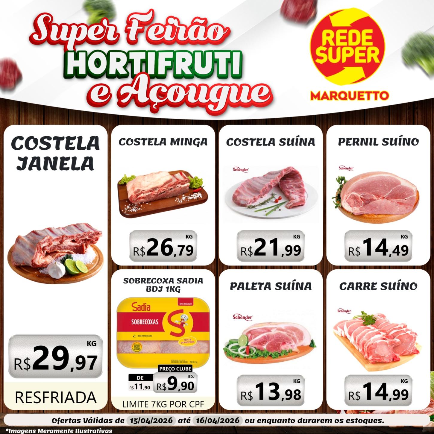 Horti e açougue em super feirão no Marquetto