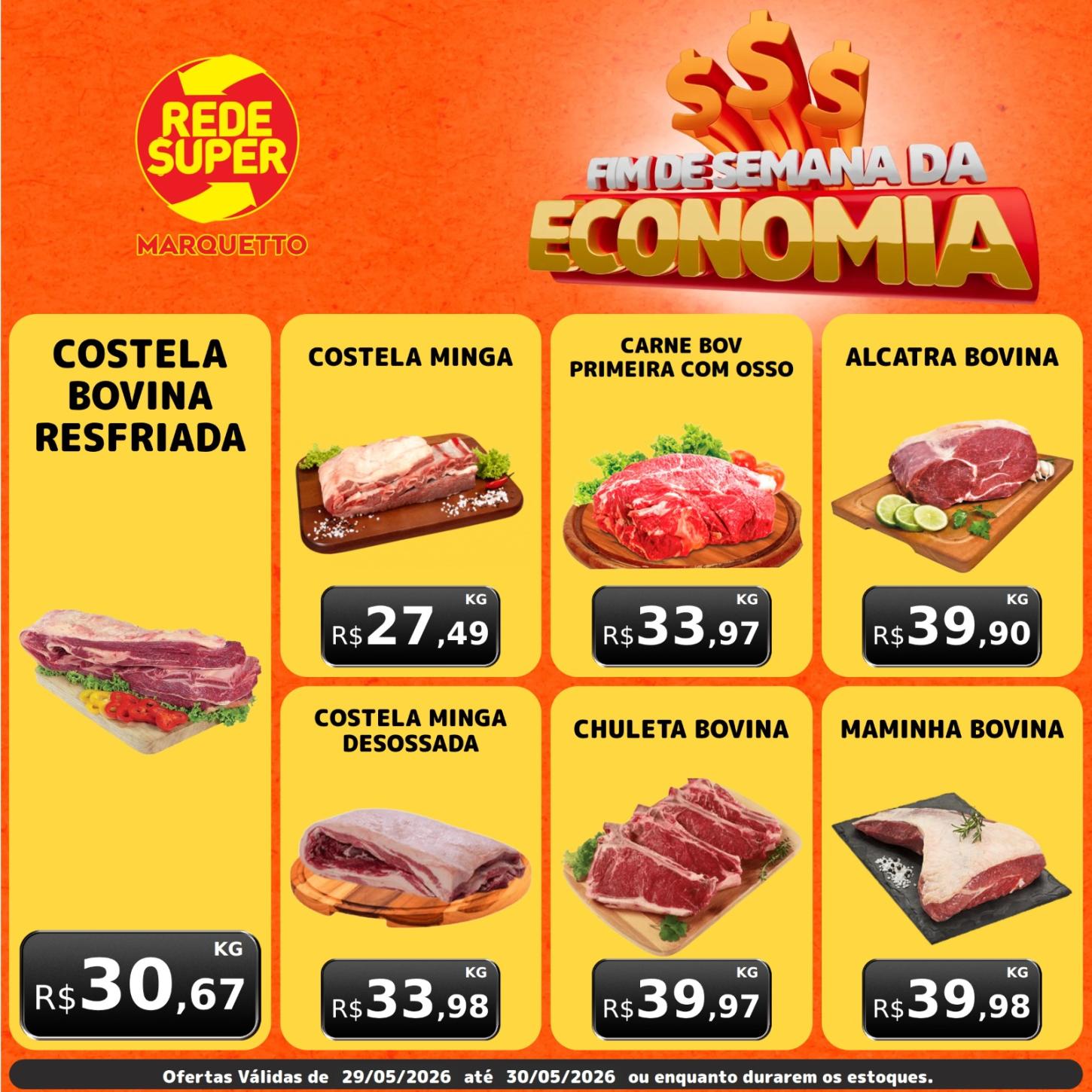 Final de semana da economia é no Marquetto Rede Super