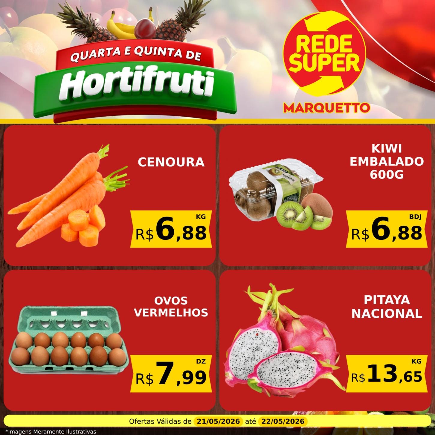 Quarta e quinta do hortifrúti no Marquetto Rede Super