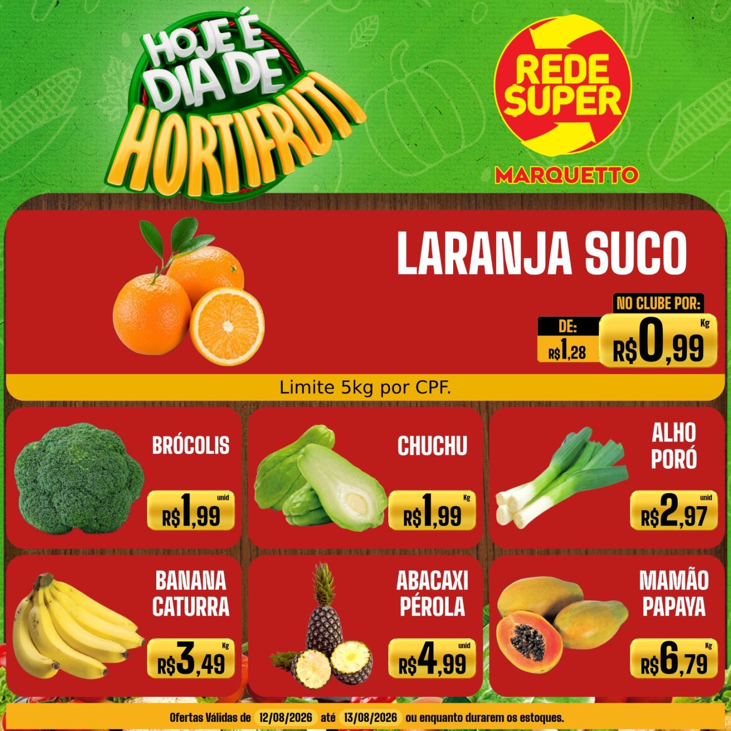 Hortifrúti fresquinho + açougue com ofertas = economia de verdade!