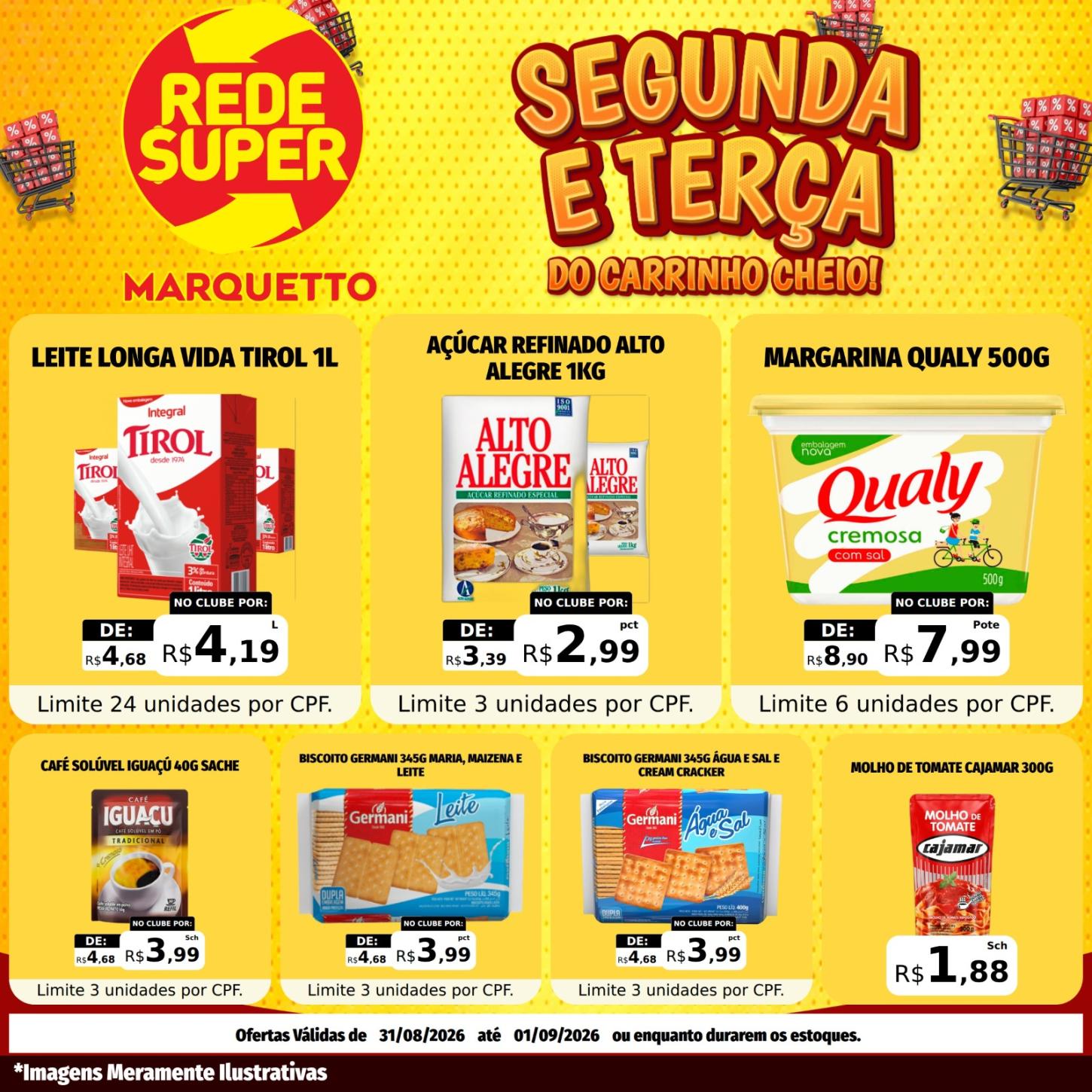 SEGUNDA E TERÇA DO CARRINHO CHEIO NO MARQUETTO