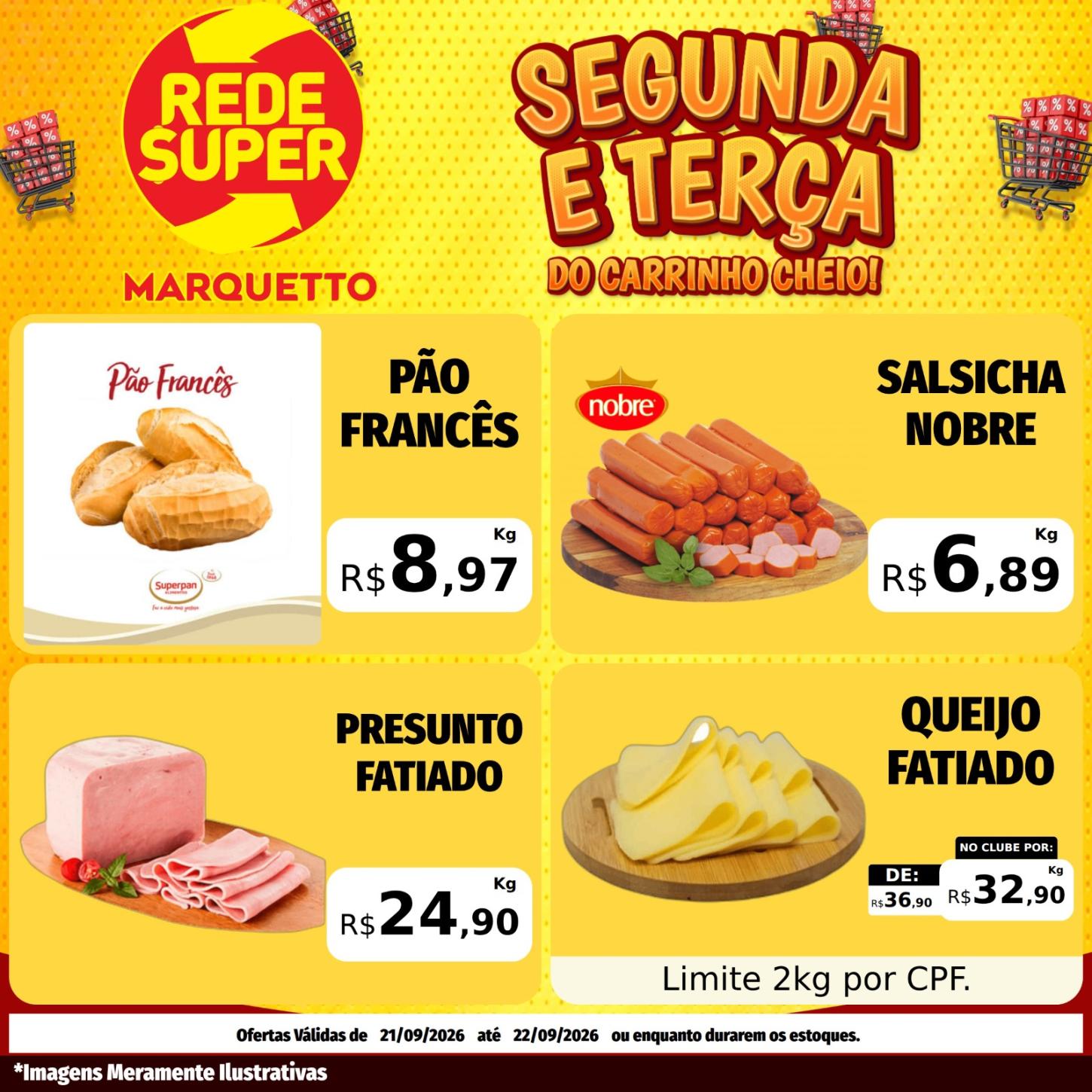 SEGUNDA E TERÇA DO CARRINHO CHEIO MARQUETTO REDE SUPER