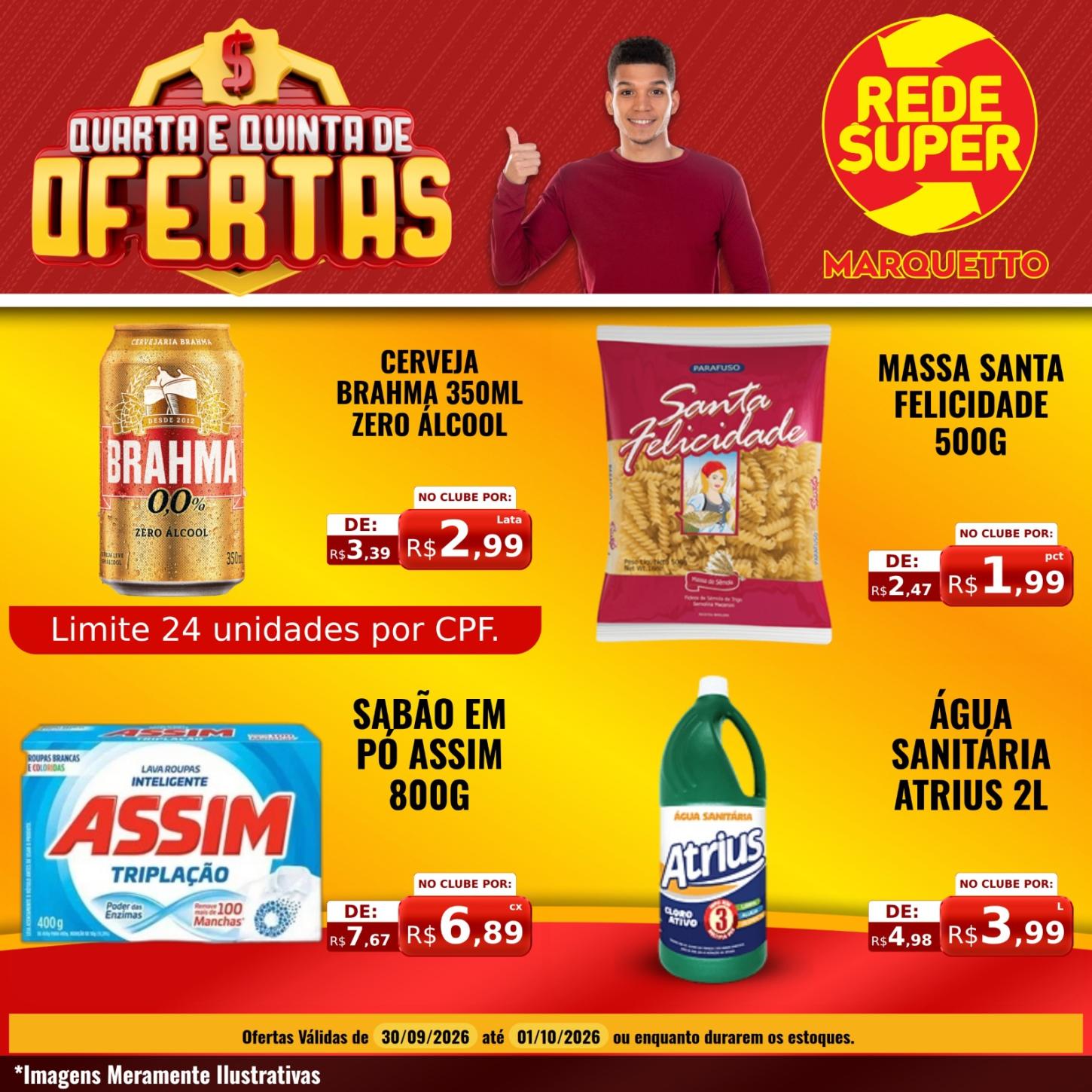 QUARTA E QUINTA É DIA DE ECONOMIZAR NO MARQUETTO REDE SUPER
