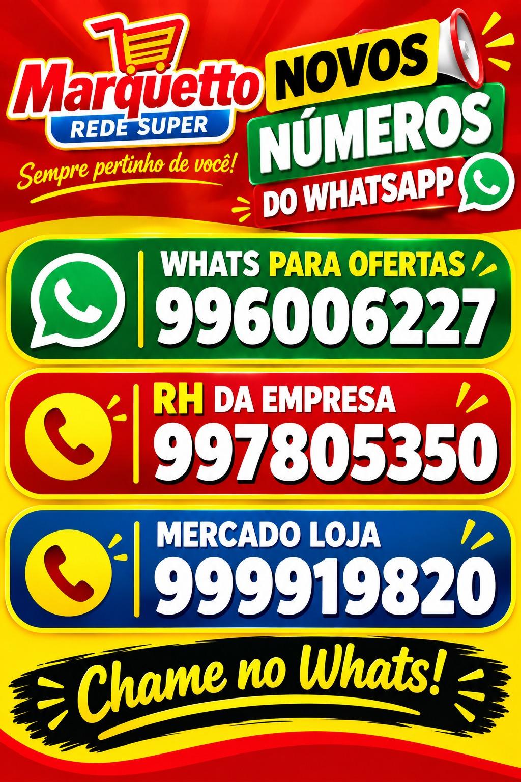 Novos números para contato com o Marquetto
