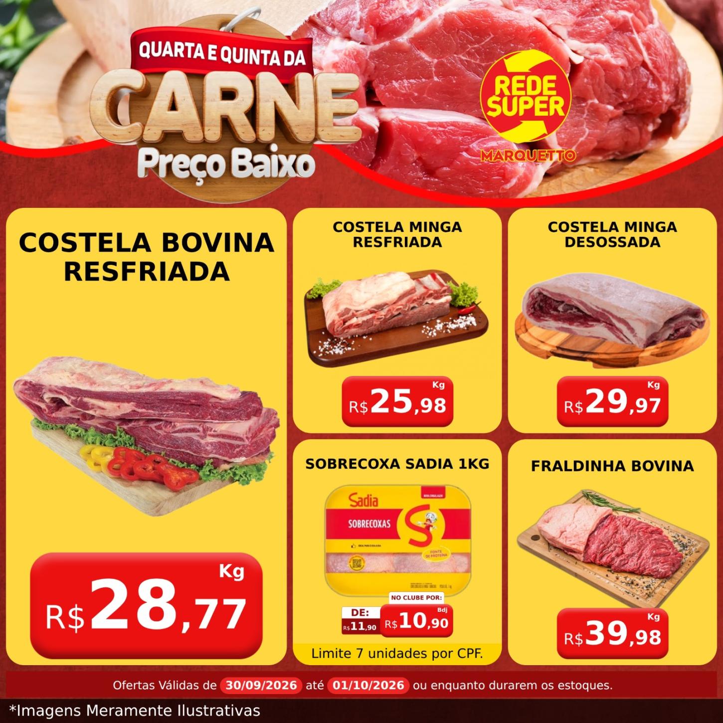 QUARTA E QUINTA É DIA DE ECONOMIZAR NO MARQUETTO REDE SUPER