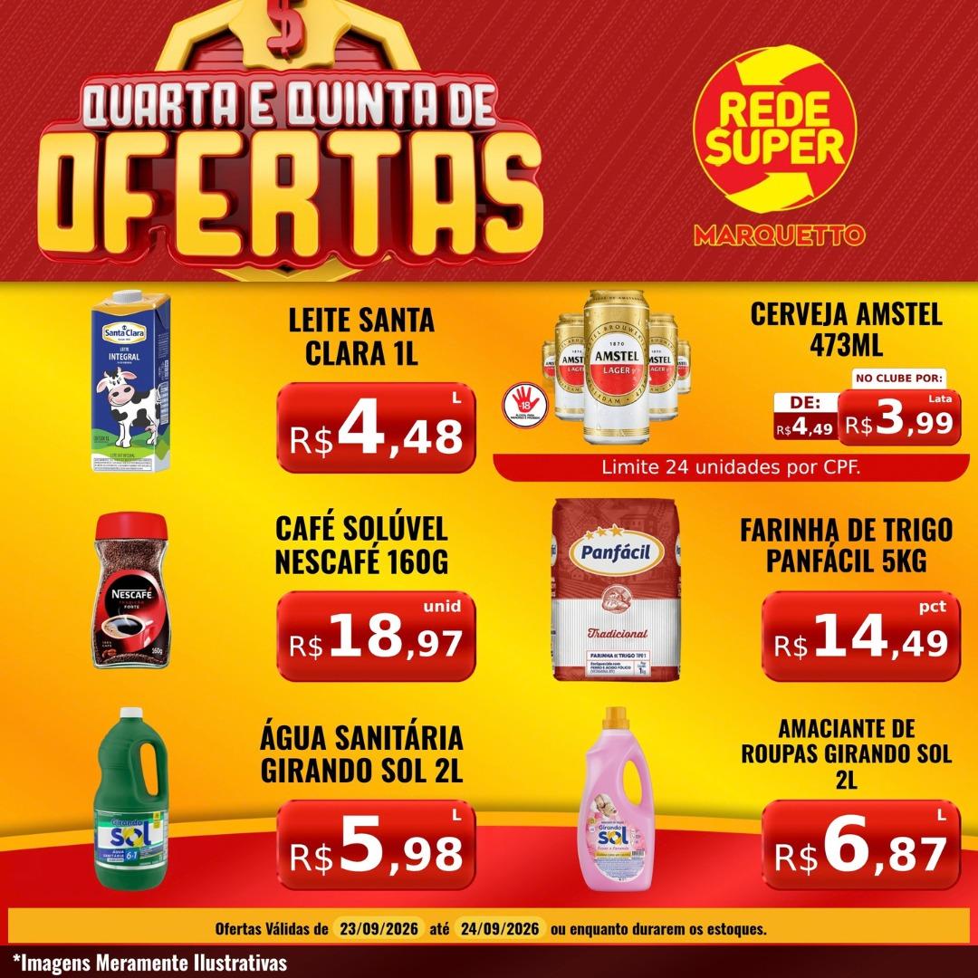 QUARTA E QUINTA DE OFERTAS MARQUETTO REDE SUPER