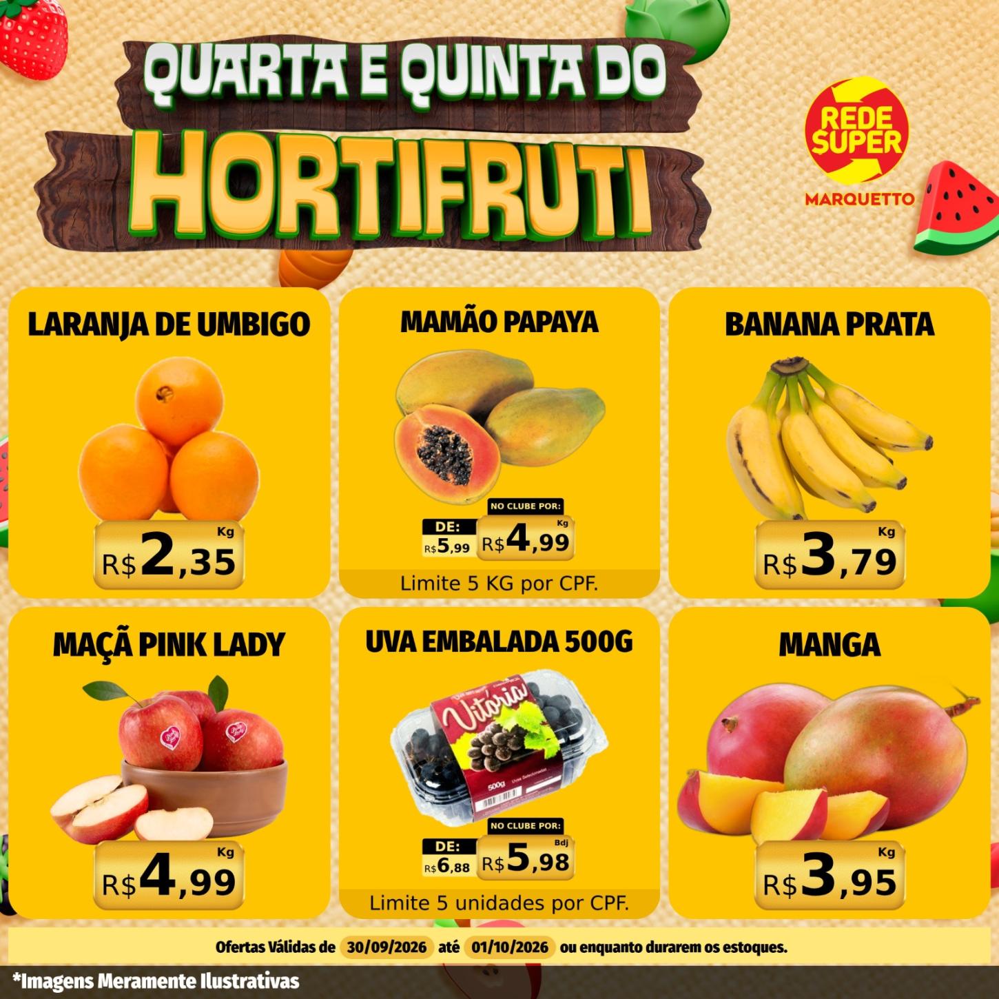 QUARTA E QUINTA É DIA DE ECONOMIZAR NO MARQUETTO REDE SUPER
