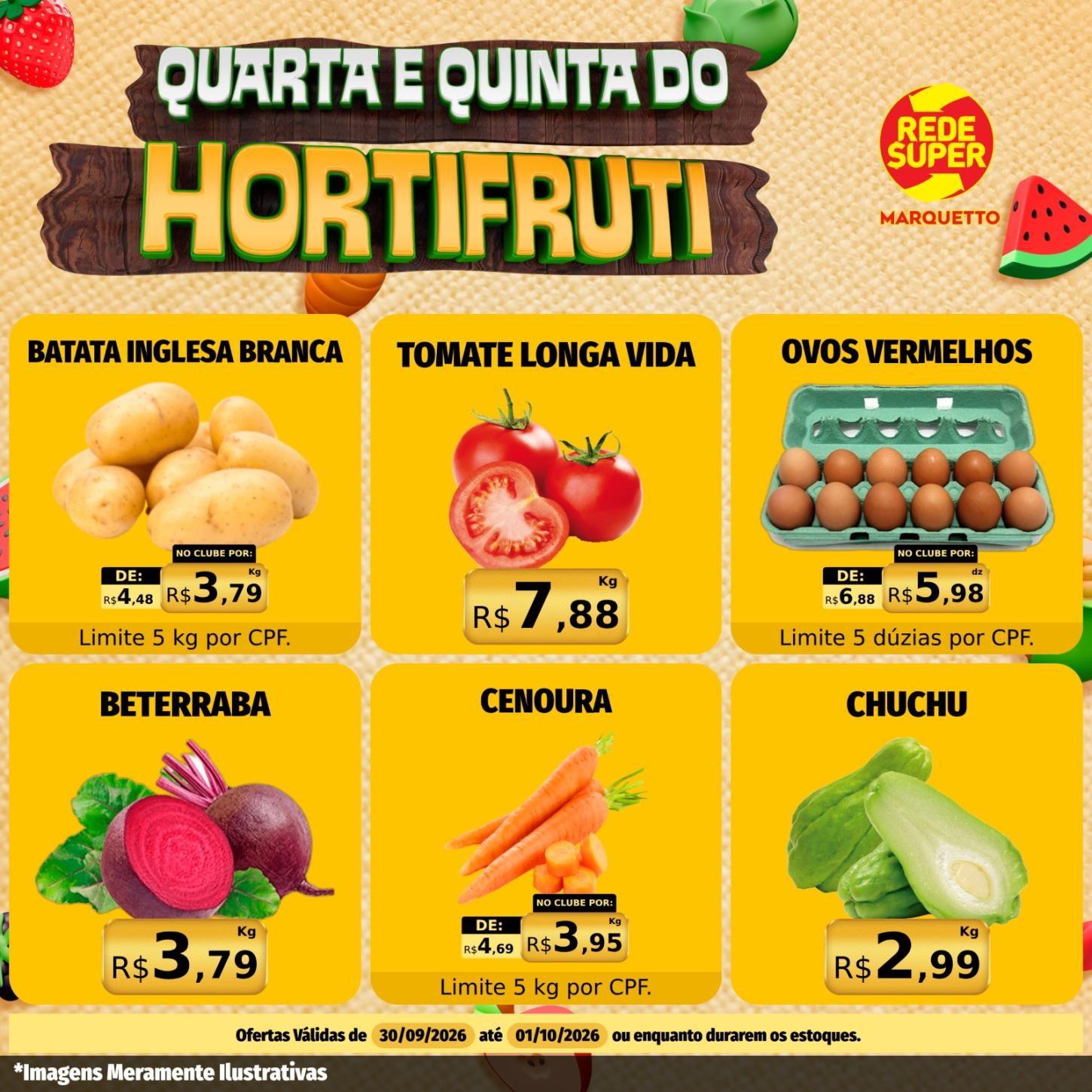 QUARTA E QUINTA É DIA DE ECONOMIZAR NO MARQUETTO REDE SUPER