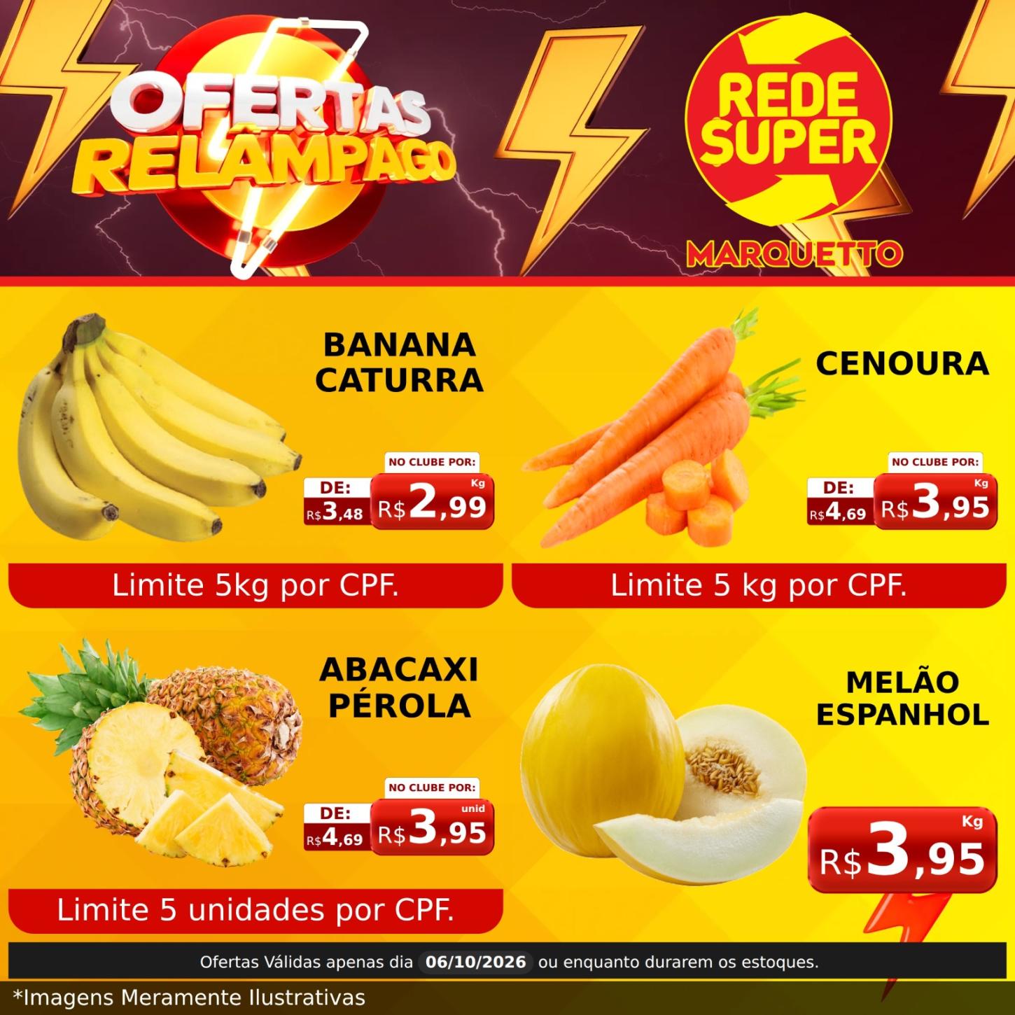 Ofertas válidas somente para esta terça-feira