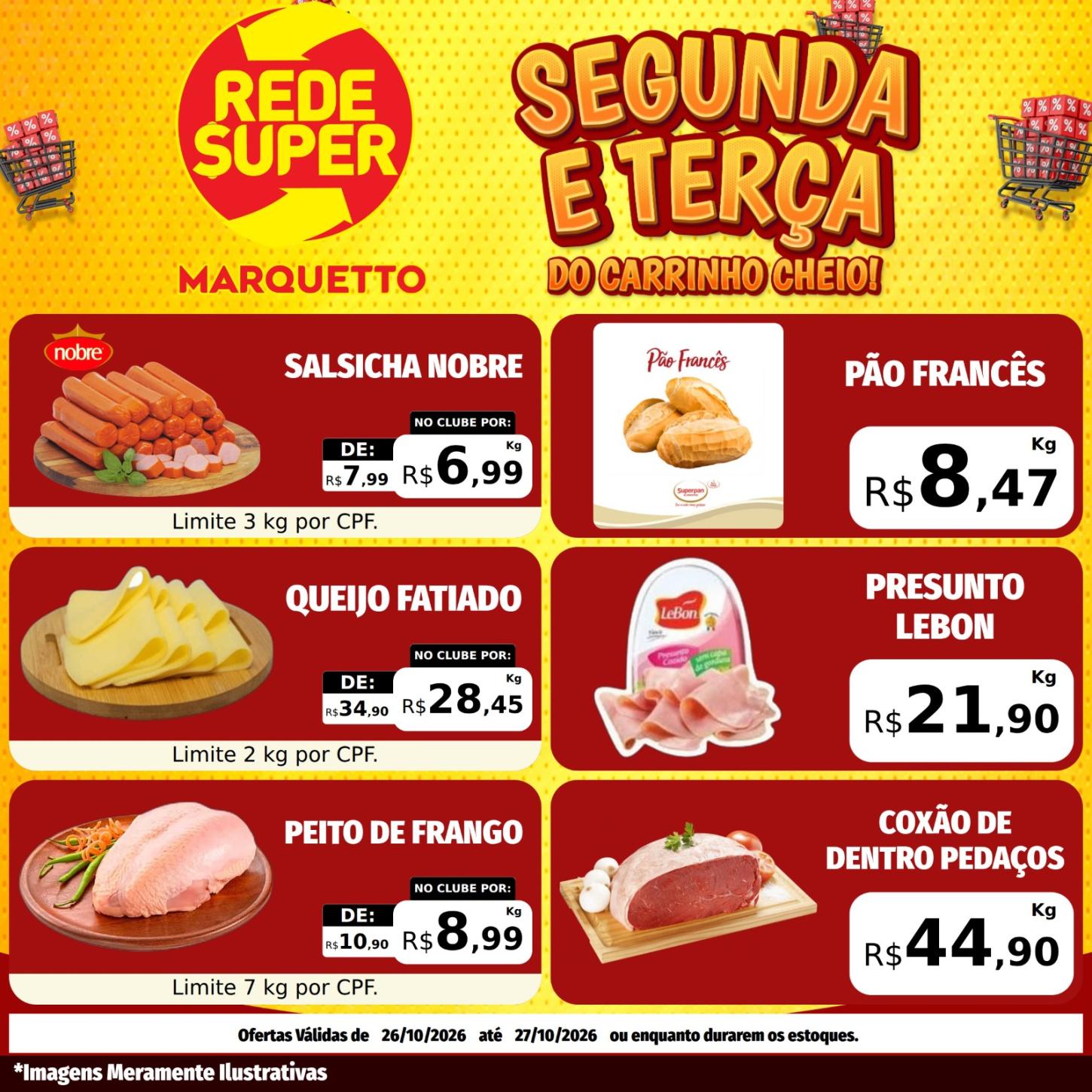 SEGUNDA E TERÇA DO CARRINHO CHEIO MARQUETTO REDE SUPER
