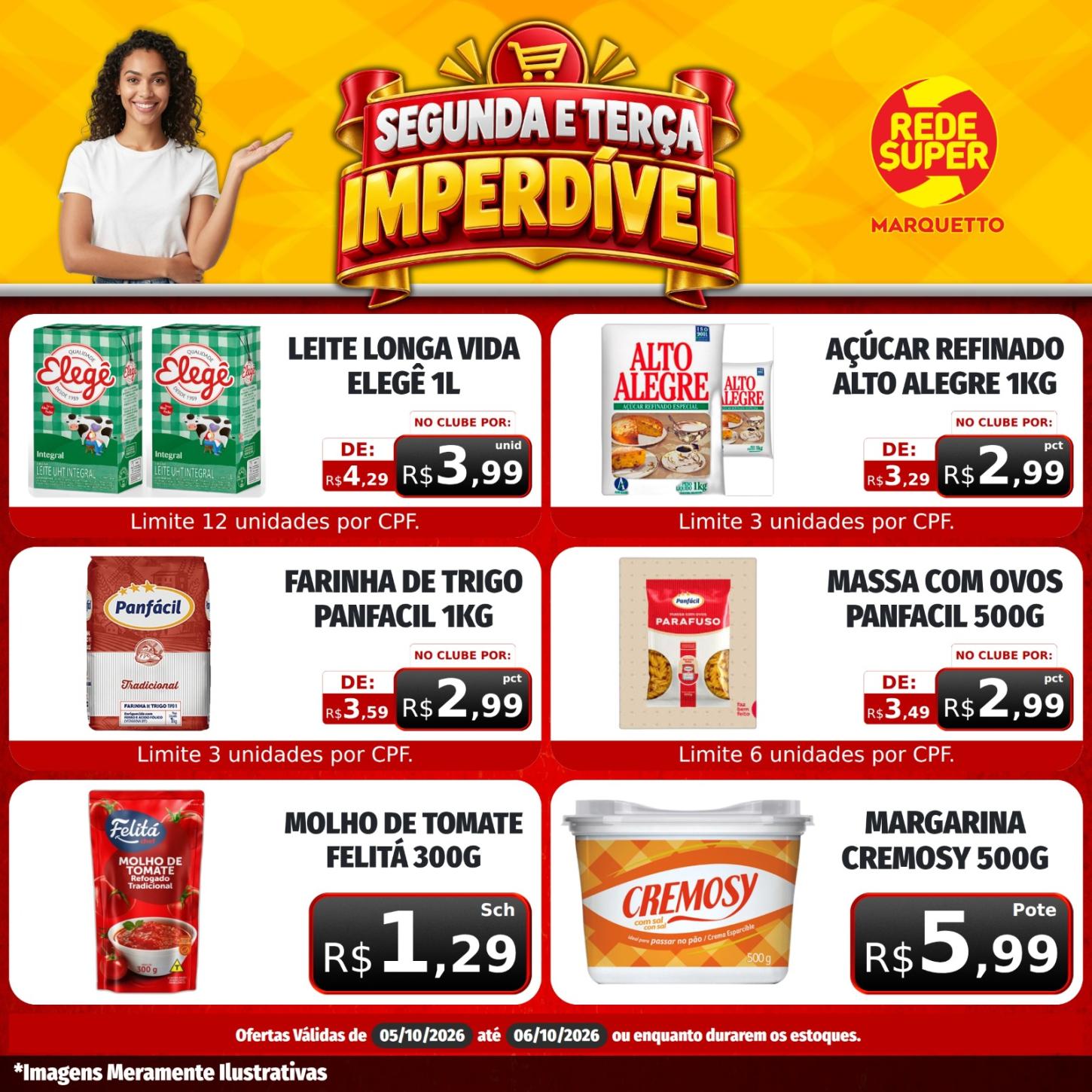 SEGUNDA E TERÇA-FEIRA IMPERDÍVEIS