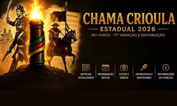 CRIAÇÃO E DISTRIBUIÇÃO DA CHAMA CRIOULA ESTADUAL