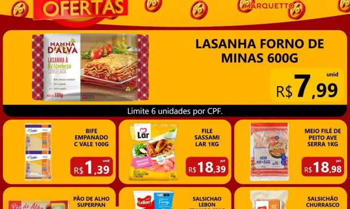 O fim de semana chega com ofertas imperdíveis no Marquetto