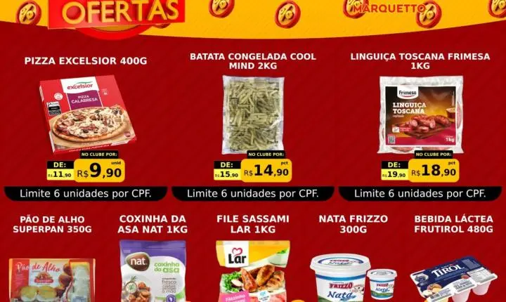 O final de semana com mais economia é no Marquetto