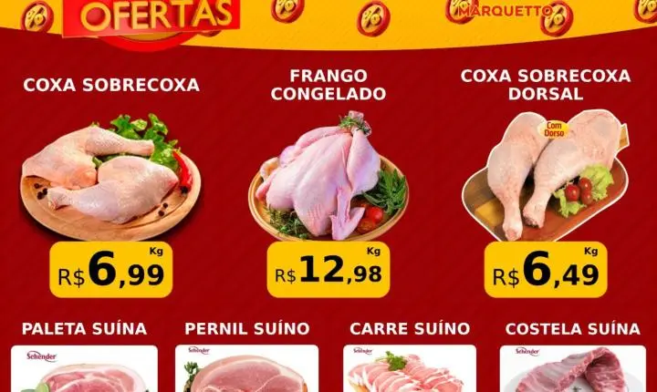 O final de semana com mais economia é no Marquetto