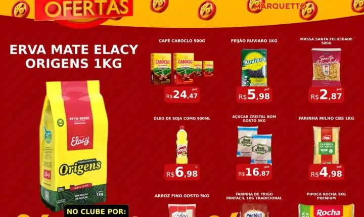 O final de semana com mais economia é no Marquetto